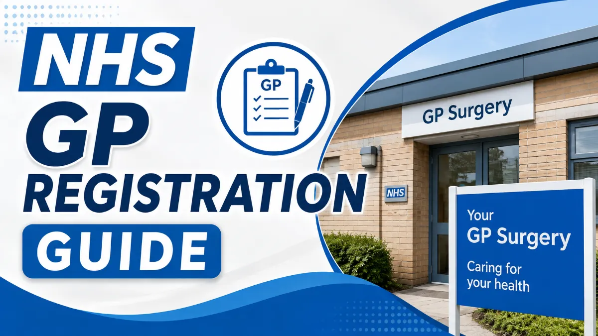 NHS GP Registration Guide