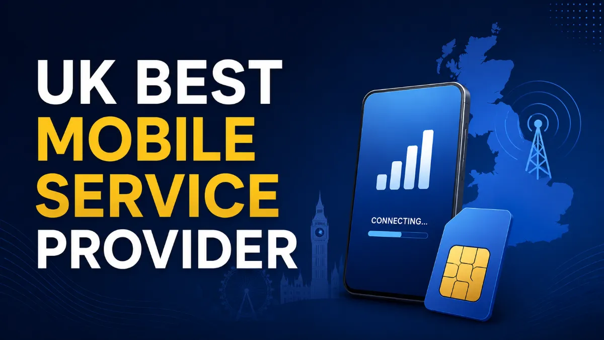 UK Best Mobile Service Provider